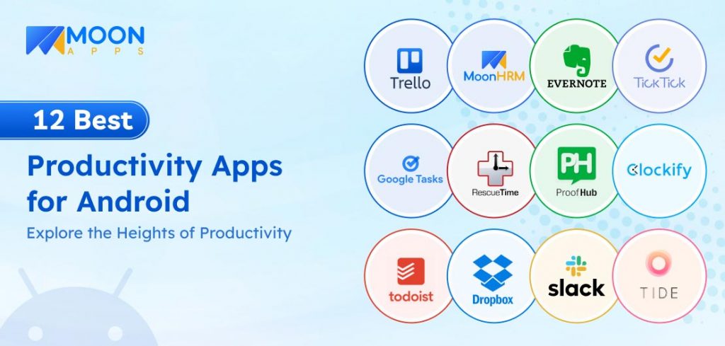 12 Best Productivity Apps For Android Moon Apps