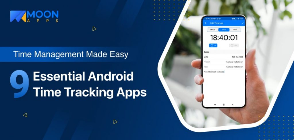 9 Best Android Time Tracking Apps in 2023