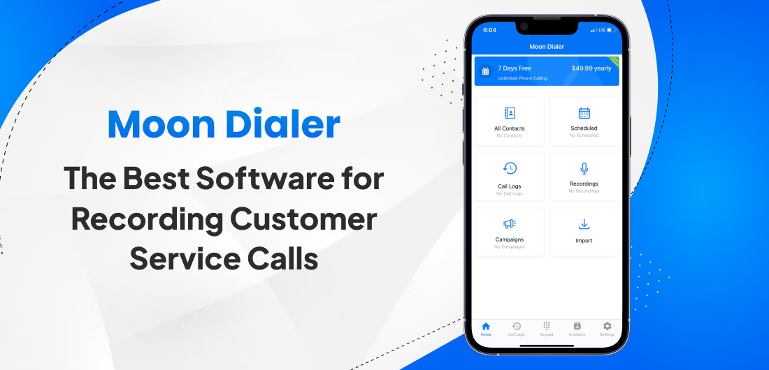 Moon Dialer – The Best Software for Recording Customer Service Calls