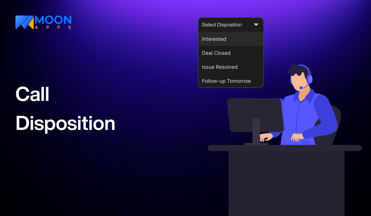What is Call Disposition and How Does it Work?